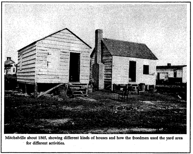 Mitchelville about 1865, showing different kinds of houses and how the freedmen used the yard area for different activities.